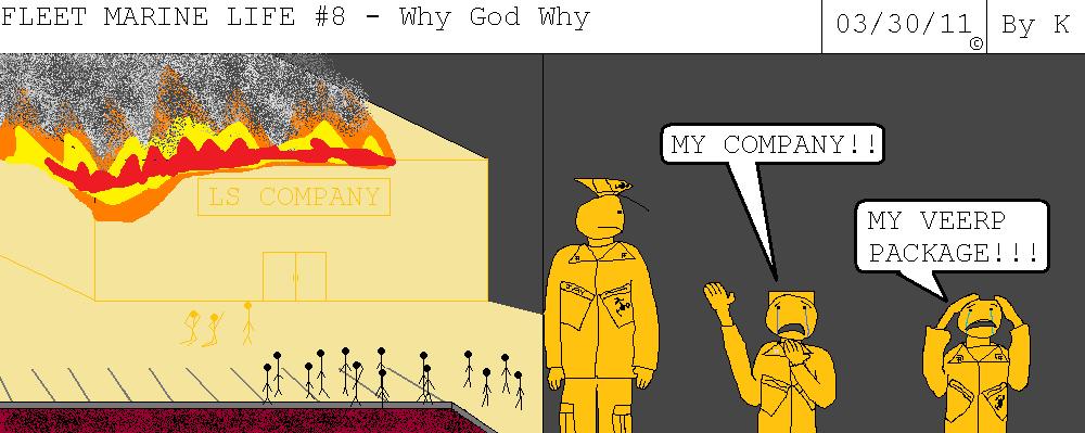 Fleet Marine Life #8 - Why God Why?