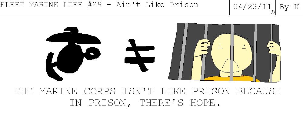 Fleet Marine Life #29 - Ain't Like Prison